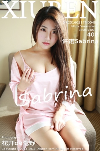 [Xiuren秀人网] 2016.02.17 NO.481 许诺Sabrina